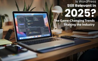 Is WordPress Still Relevant in 2025? The Game-Changing Trends Shaking the Industry